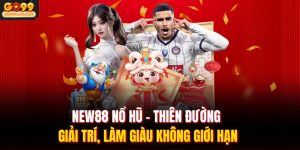 new88 no hu thien duong giai tri lam giau khong gioi han